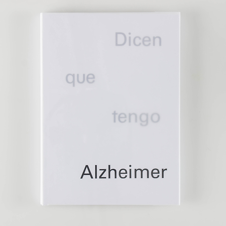 Dicen que tengo Alzheimer