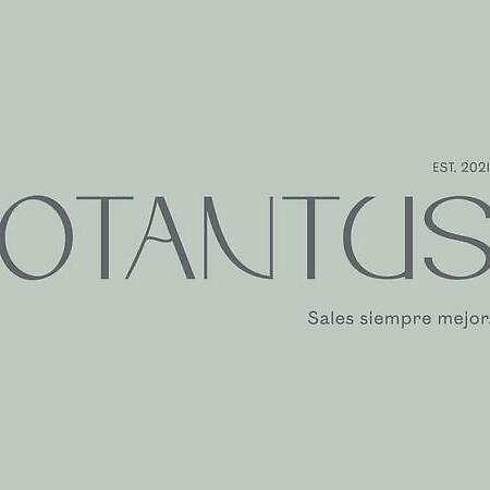 Otantus - El lugar del que sales siempre mejor.